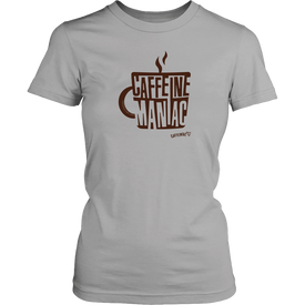 Caffeine Maniac Womens Shirt by District