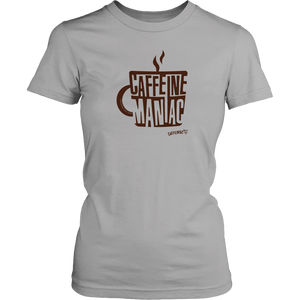 a women's light grey shirt featuring the original coffee lover's design "Caffeine Maniac" by Caffeiniac on the front.