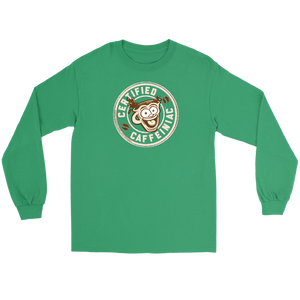 Front view of a green long sleeve t-shirt featuring the Certified Caffeiniac design in tan