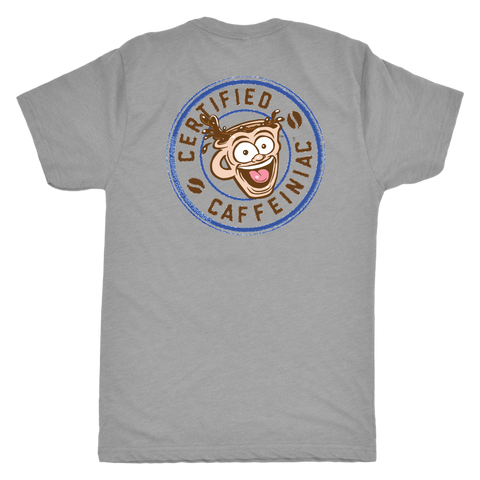 Image of the back view of a grey t-shirt featuring the Certified Caffeiniaic design