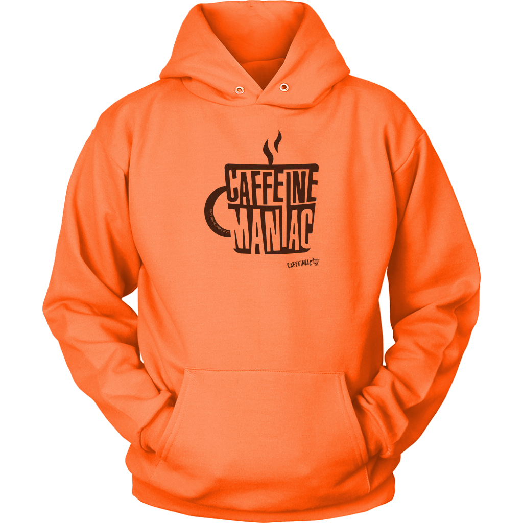 a bright orange hoodie sweatshirt featuring the original coffee lover's design "Caffeine Maniac" by Caffeiniac on the front.
