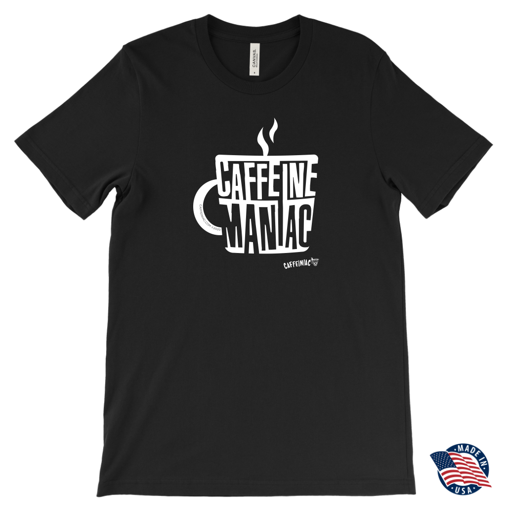 Caffeine Maniac Mens T-shirt by Canvas - Made in the USA