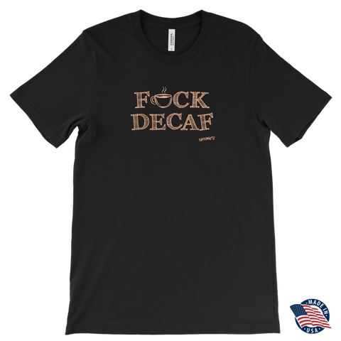 Image of front view of a black t-shirt with the caffeiniac design F_CK DECAF