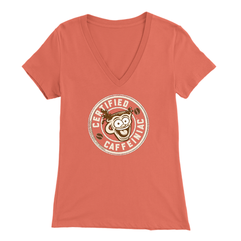 Image of front view of a peach v-neck shirt featuring the Certified Caffeiniac design on the front