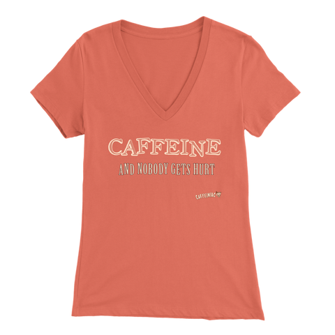 Image of front view of a peach V-neck Caffeiniac shirt with the design CAFFEINE and nobody gets hurt