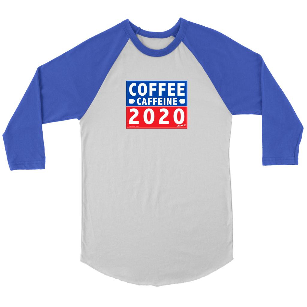 COFFEE CAFFEINE 2020 Raglan