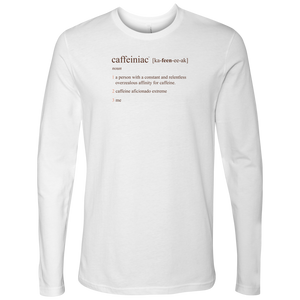 Caffeiniac Defined - Next Level Mens Long Sleeve