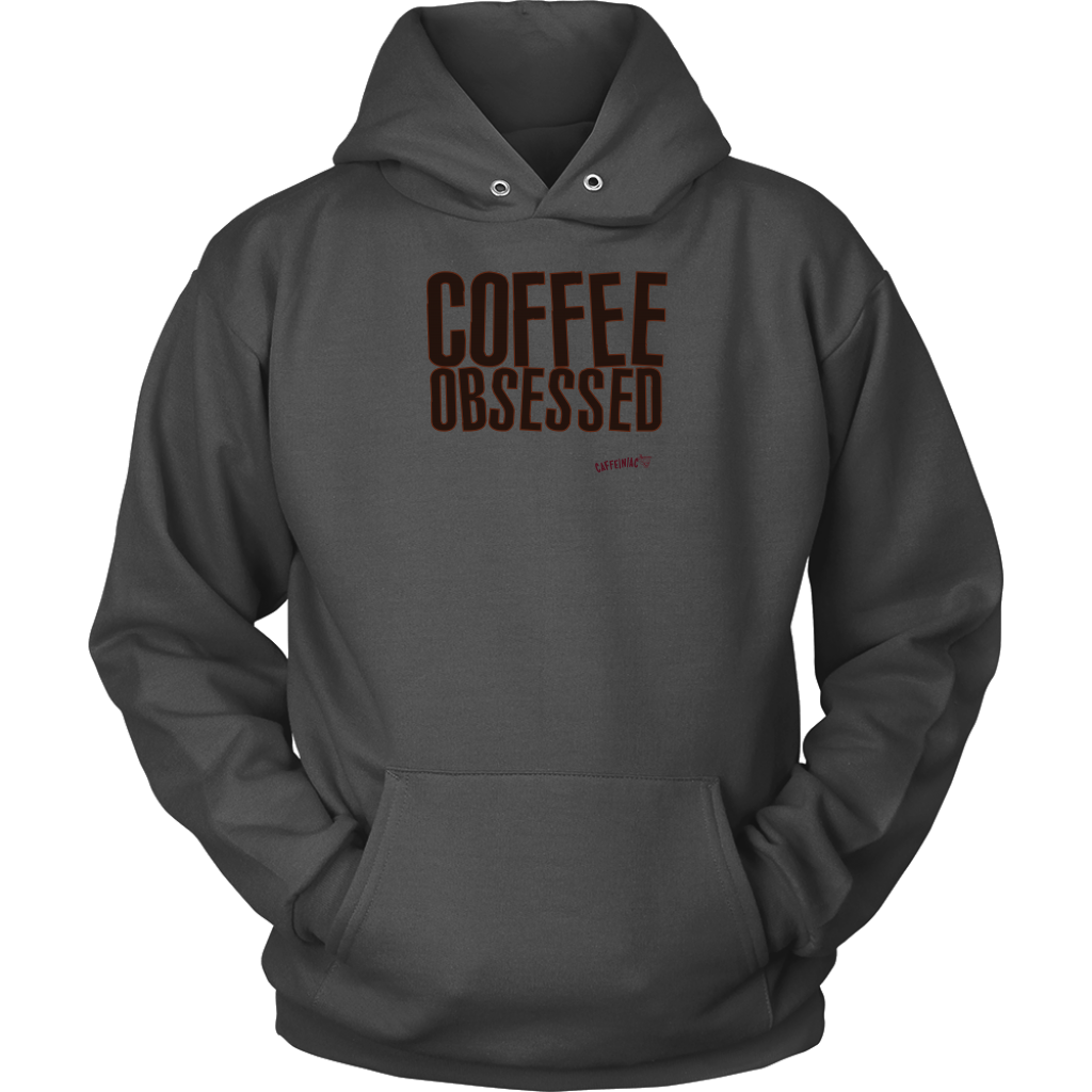 Coffee Obsessed Soft and Comfy Unisex Hoodie