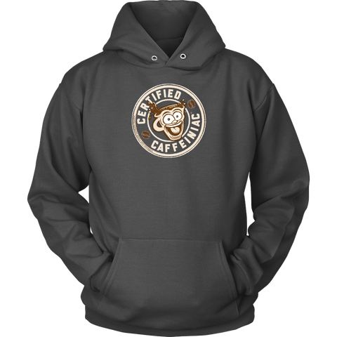 Image of front view of a grey unisex hoodie with the Certified Caffeiniac design on front in tan ink