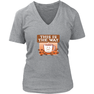 This is the Way - Womens V-Neck