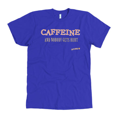 Image of front view of a royal blue Caffeiniac t-shirt with the design CAFFEINE and nobody gets hurt