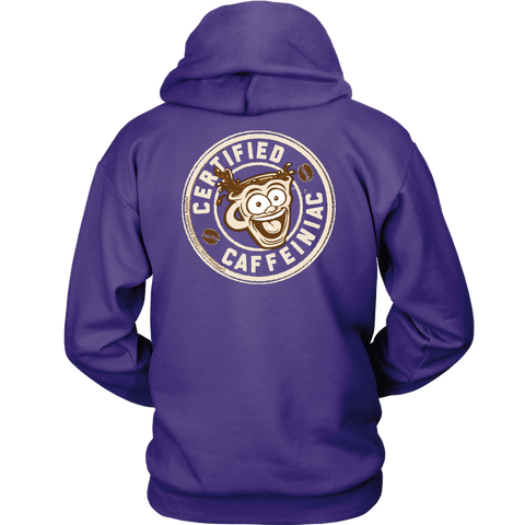 Image of back view of a black hoodie with the Certified Caffeiniac design full size on the back in tan ink