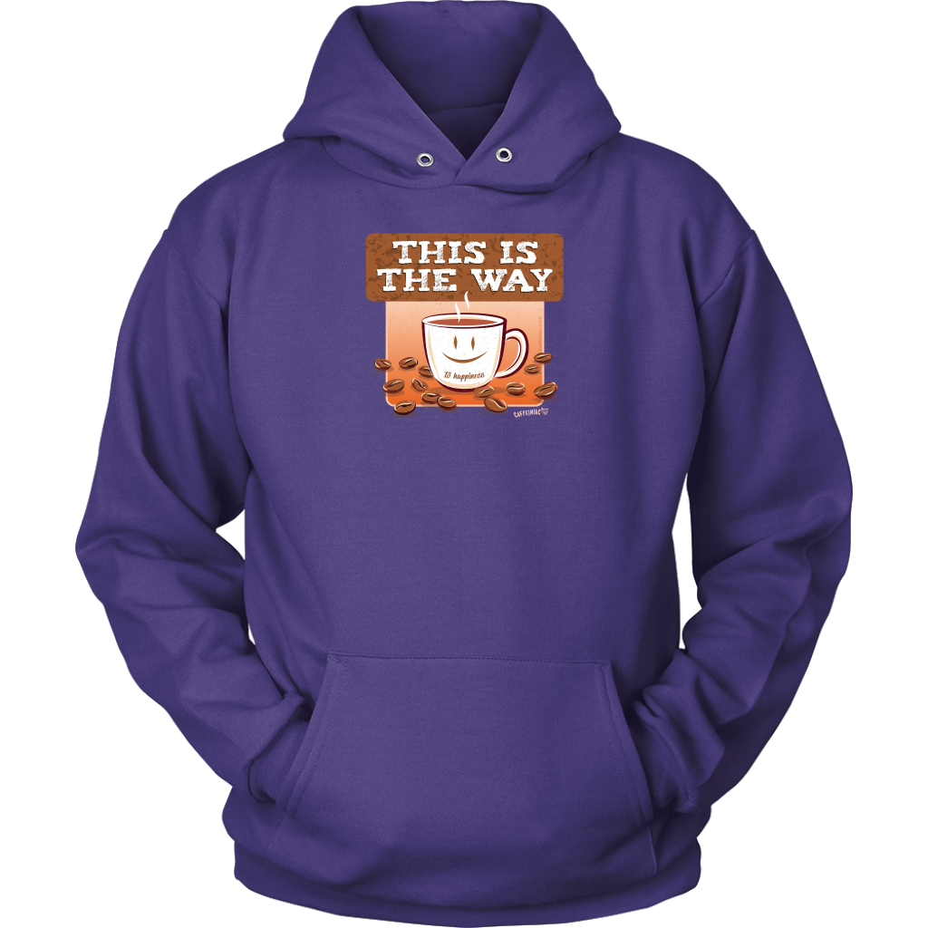 This is the Way - Unisex Hoodie