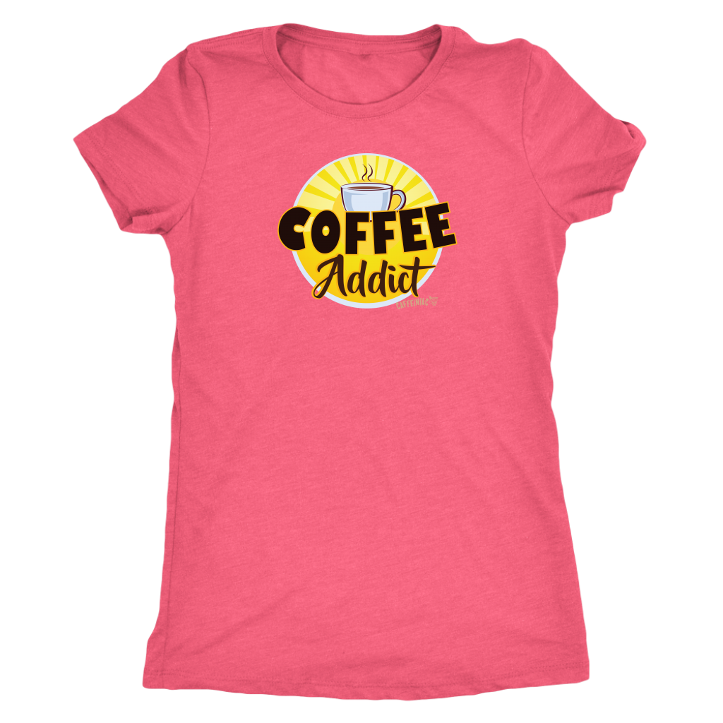 front view of a bright pink Caffeiniac shirt with the Coffee Addict design