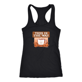 This is the Way - Racerback Tank