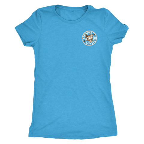 Image of Certified Caffeiniac - Next Level Womens Triblend Shirt