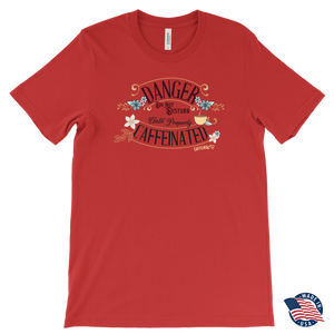  men's red t-shirt featuring the Caffeiniac design "Danger Do Not Disturb Until Properly Caffeinated".