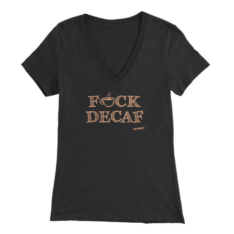 Image of front view of a women's dark grey v-neck shirt featuring the Caffeiniac design F_CK DECAF