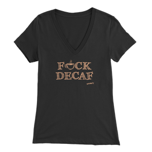 front view of a women's dark grey v-neck shirt featuring the Caffeiniac design F_CK DECAF