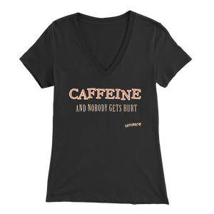 front view of a black V-neck Caffeiniac shirt with the design CAFFEINE and nobody gets hurt