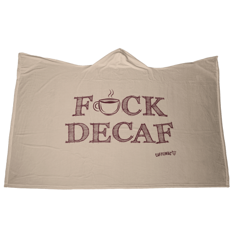 Image of back view of a luxurious hooded blanket featuring the Caffeiniac design F_CK DECAF