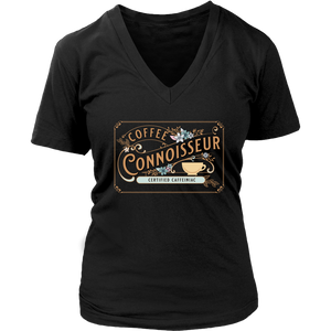 a black v-neck shirt with the coffee connoisseur design by caffeiniac