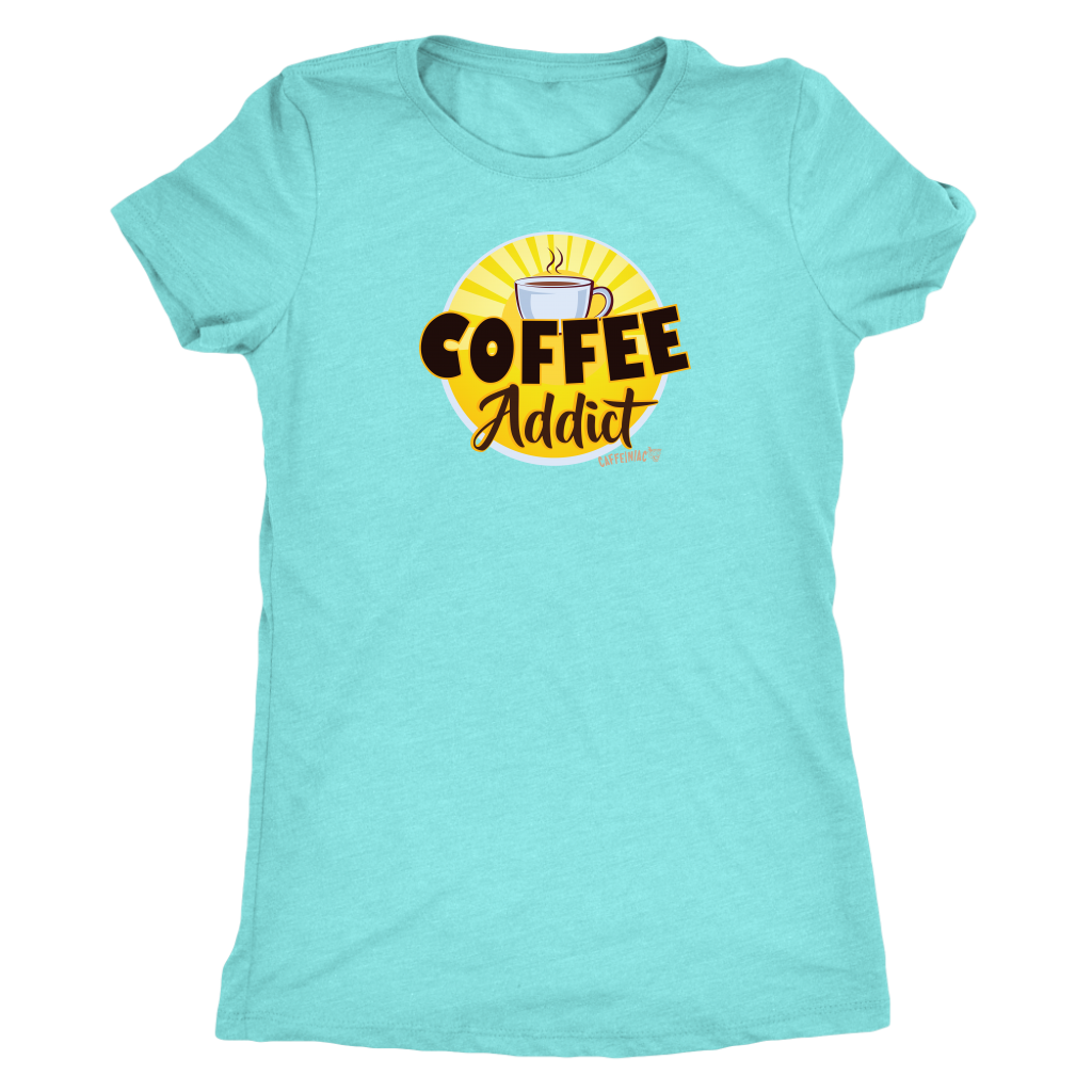 front view of a teal Caffeiniac shirt with the Coffee Addict design in black and yellow ink