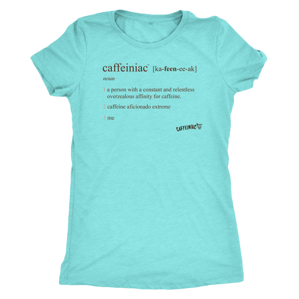 a light blue shirt featuring the original Caffeiniac defined design