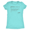 a light blue shirt featuring the original Caffeiniac defined design