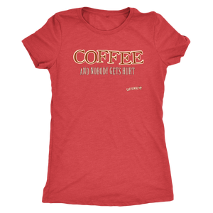 front view of a red shirt featuring the original Caffeiniac design COFFEE AND NOBODY GETS HURT