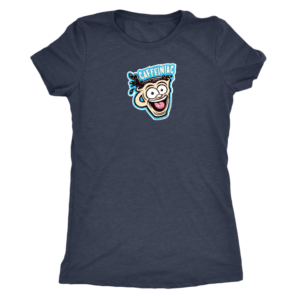 Caffeiniac - Next Level Womens Triblend