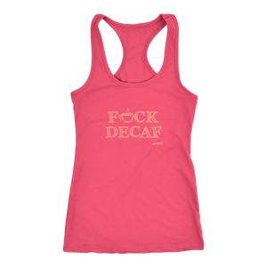 front view of a pink tank top with the original Caffeiniac design F_CK DECAF on the front in tan ink
