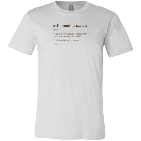 Image of a white Canvas Mens Shirt featuring the Caffeiniac Defined design on the front
