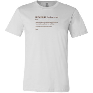a white Canvas Mens Shirt featuring the Caffeiniac Defined design on the front