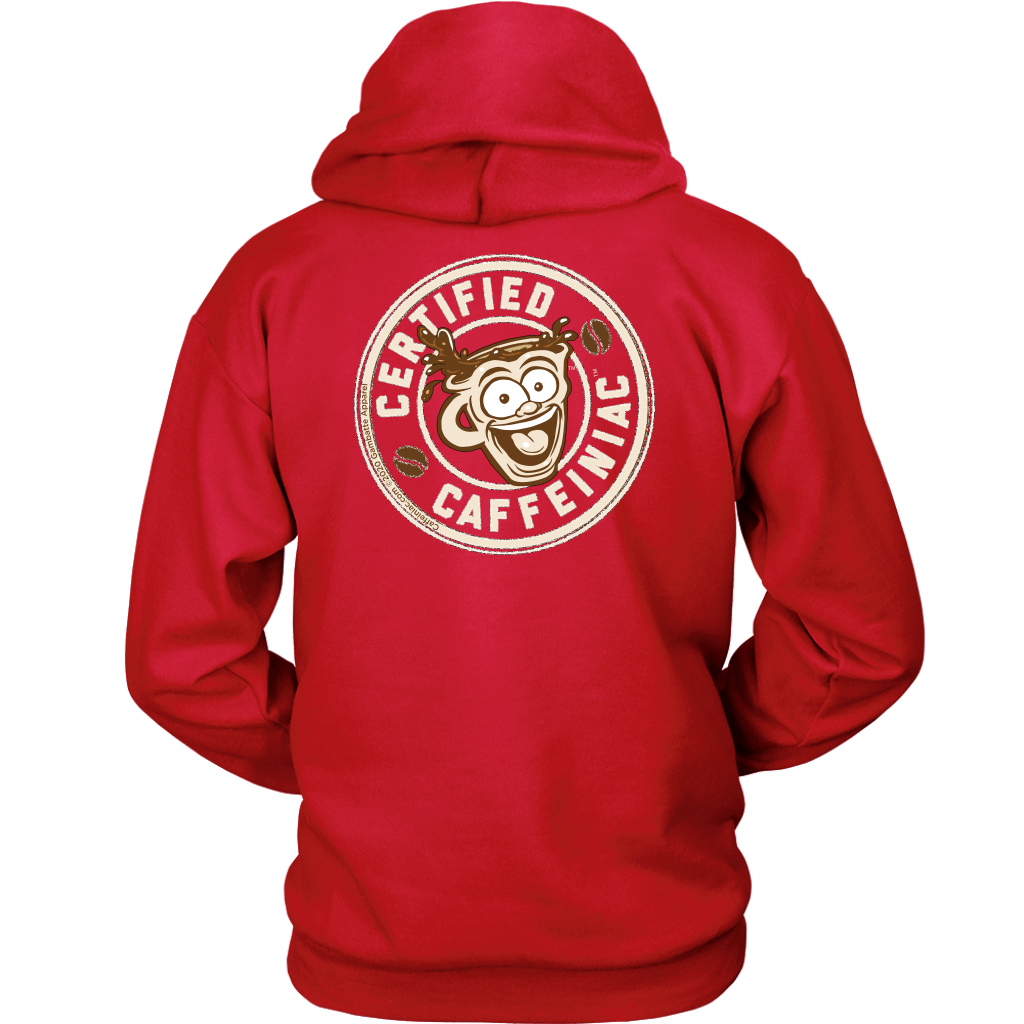 back view of a red hoodie with the Certified Caffeiniac design full size in tan ink
