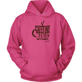 Caffeine Maniac Unisex Hoodie