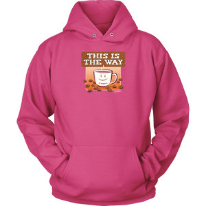 This is the Way - Unisex Hoodie