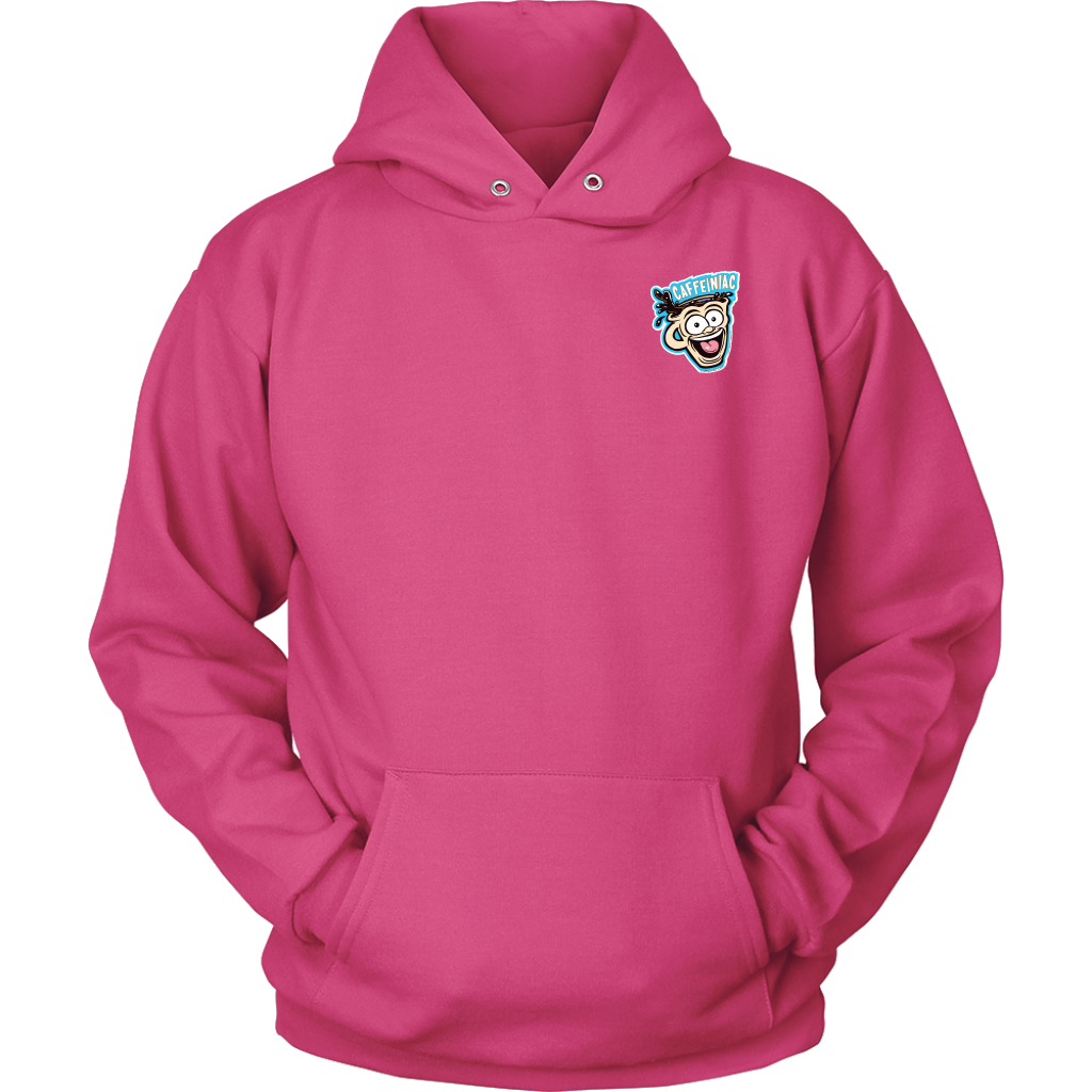 Front view of a pink unisex Hoodie featuring the original Caffeiniac Dude design on the front left chest and full size on the back