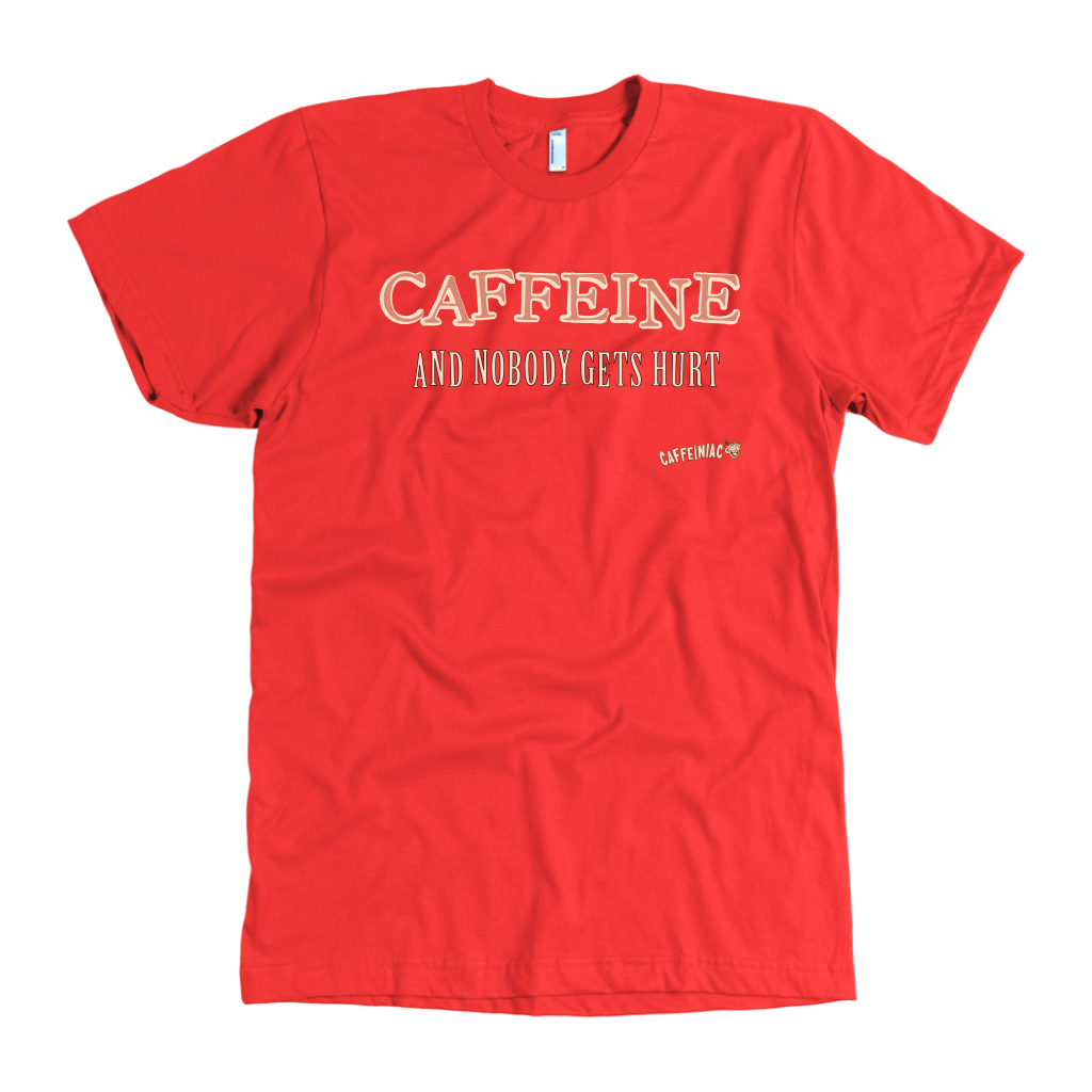 front view of a red Caffeiniac t-shirt with the design CAFFEINE and nobody gets hurt