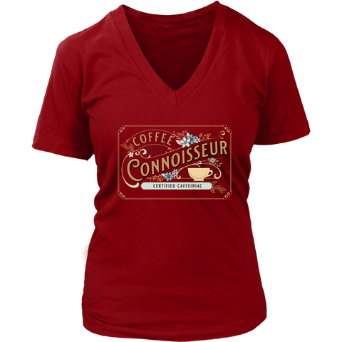 Image of a woman's red v-neck shirt with the coffee connoisseur design by caffeiniac