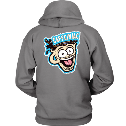 Image of back view of a light grey unisex Hoodie featuring the original Caffeiniac Dude design on the front left chest and full size on the back