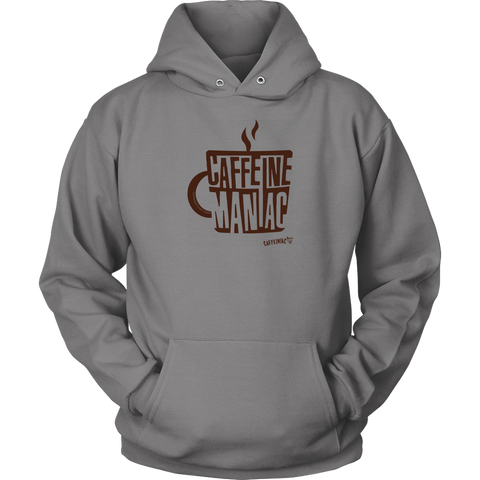 Image of a light grey hoodie sweatshirt featuring the original coffee lover's design "Caffeine Maniac" by Caffeiniac on the front.