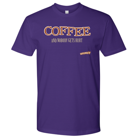 Image of front view of a purple Next Level Mens Shirt featuring the Caffeiniac design "COFFEE and nobody gets hurt" on the front of the tee