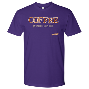 front view of a purple Next Level Mens Shirt featuring the Caffeiniac design "COFFEE and nobody gets hurt" on the front of the tee