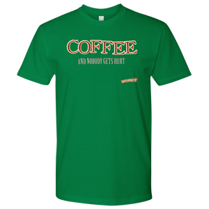 front view of a lime green Next Level Mens Shirt featuring the Caffeiniac design "COFFEE and nobody gets hurt" on the front of the tee