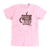 a pink Caffeine Maniac t-shirt by Caffeiniac