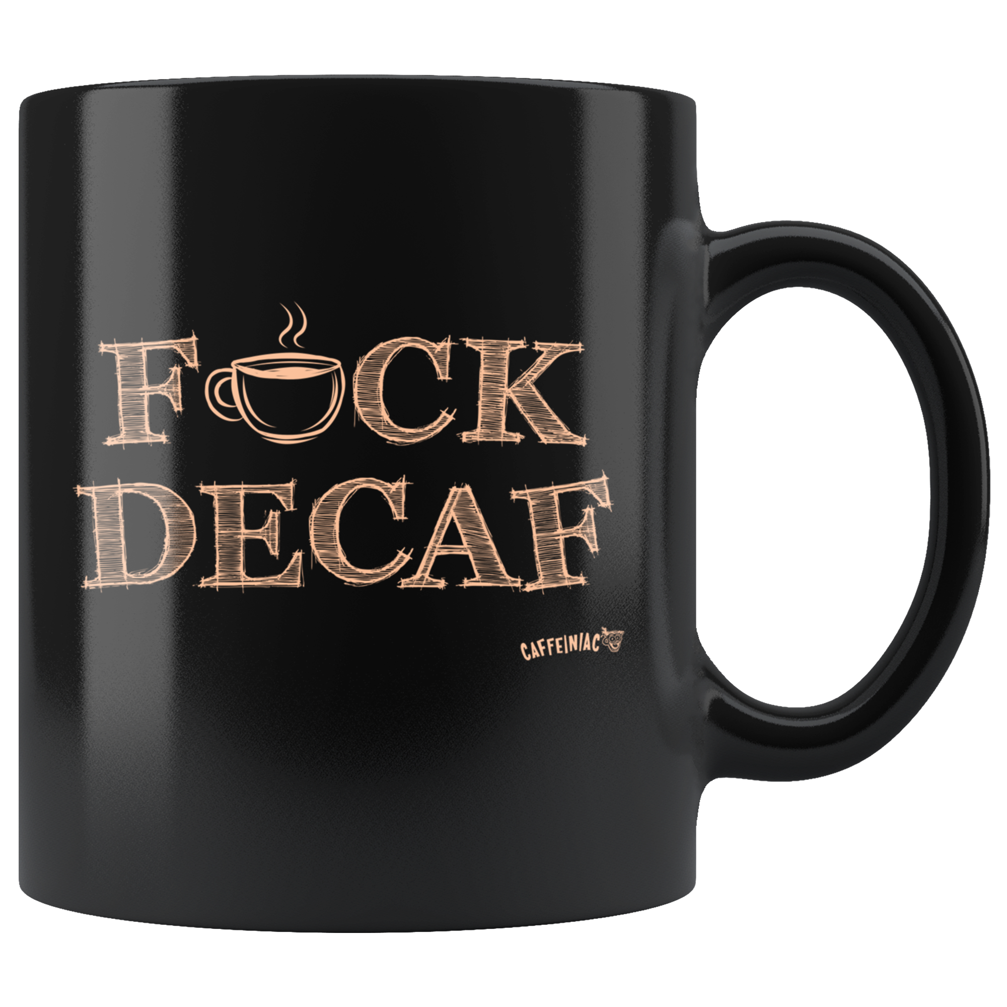 front view of a black coffee mug featuring the Caffeiniac F_CK DECAF design on front and back.